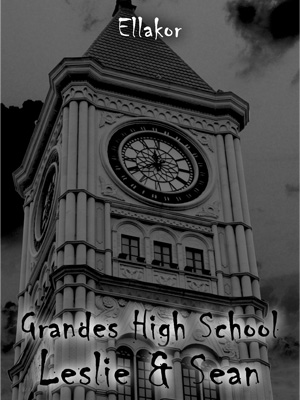 Grandes High School (Leslie & Sean)