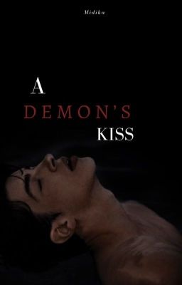 A Demon's Kiss