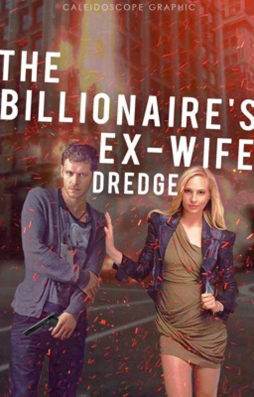 The Billionaire Ex-Wife