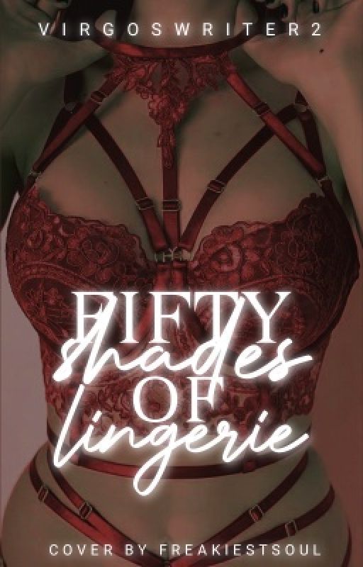 Fifty Shades of Lingerie