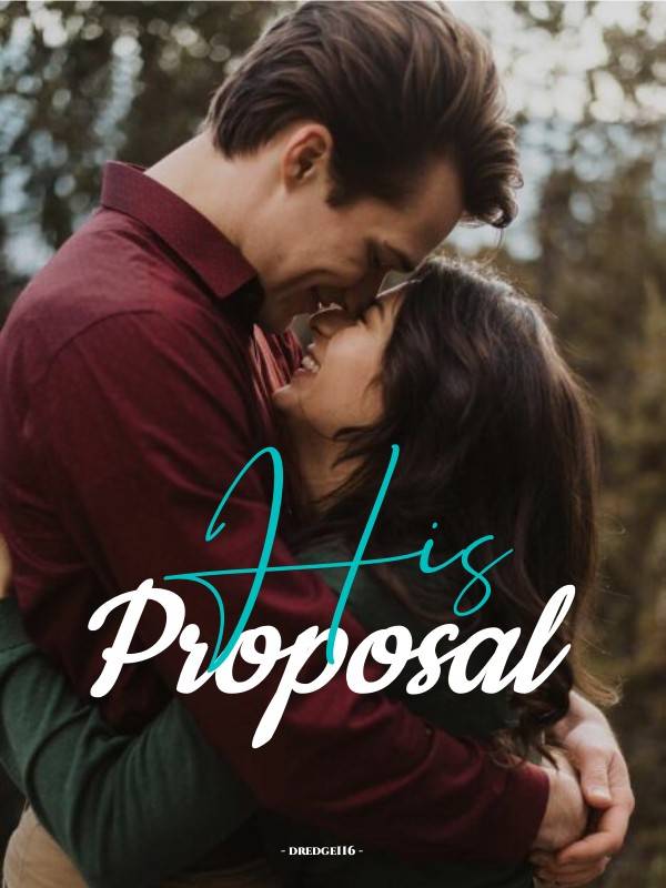 His Proposal (mature version)
