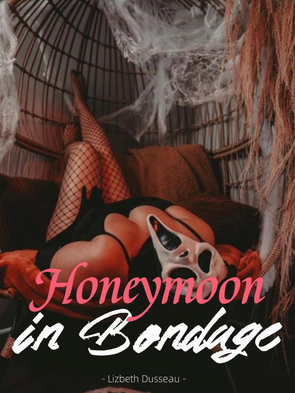 Honeymoon in Bondage